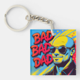 Bad Dad Schlüsselanhänger