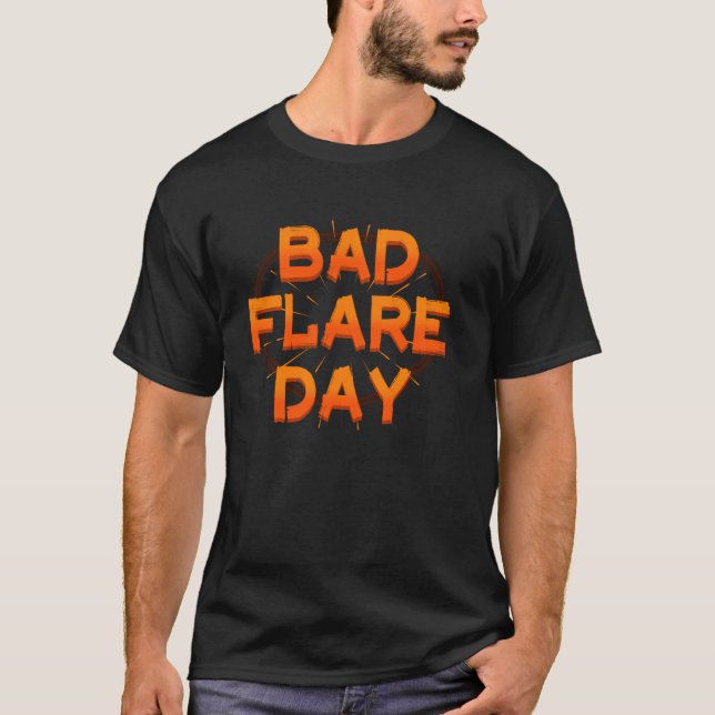 Bad Day Crps Komplexes regionales Schmerzsyndrom O T-Shirt (Vorderseite)