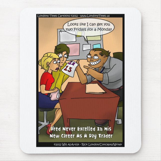 Bad Day Trader Funny gibt T-Shirts Tasse Karten et Mousepad (Vorne)