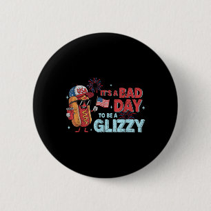 Bad Days Hotdog Dackel Glizzy Firework 4. Juli Pa Button