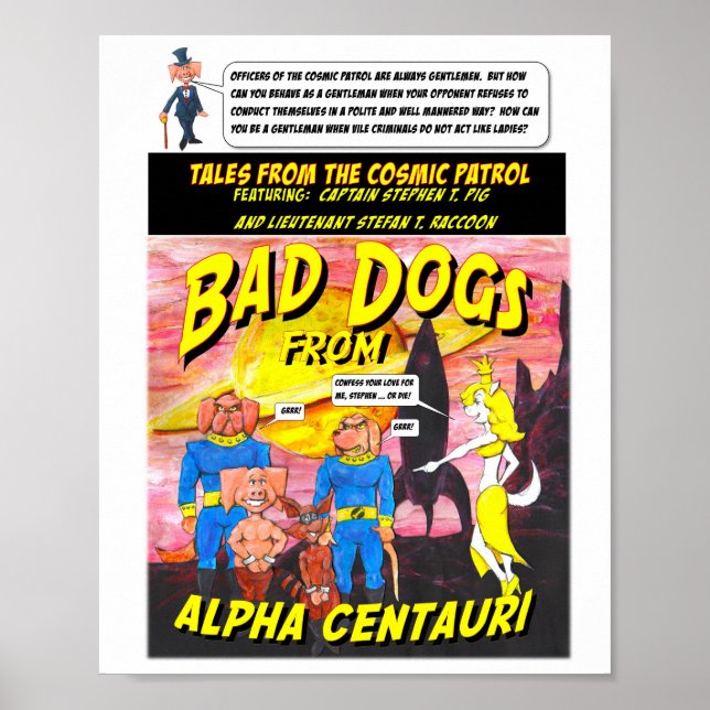 Bad Dogs von Alpha Centauri Poster (Vorne)