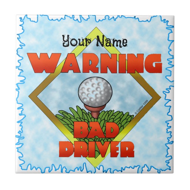 Bad Driver Golf Fliese (Vorderseite)