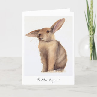 Bad Ear Day Painted in Watercolour Karte