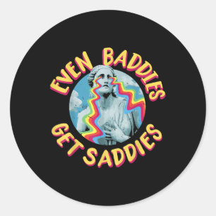 Bad Girl Sad Baddie Mental Health Self Care Womens Runder Aufkleber