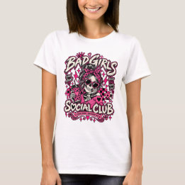 Bad Girls Social Club Skelett Halloween T-Shirt
