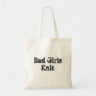 Bad Girls Strick Tragetasche