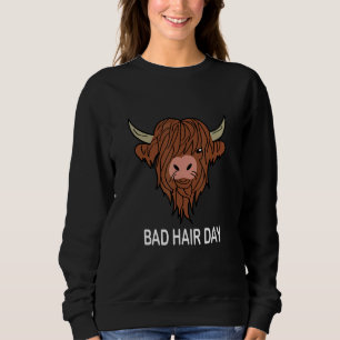 Bad Hair Day Bull Bad Haarstil Zitat Spaß Friseur Sweatshirt