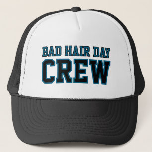 Bad Hair Day Crew, Funny Custom Truckerkappe