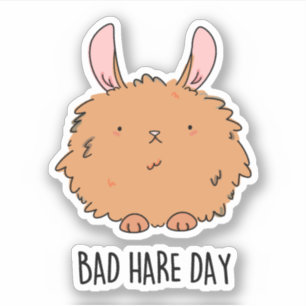 Bad Hare Day Funny Rabbit Pub Aufkleber