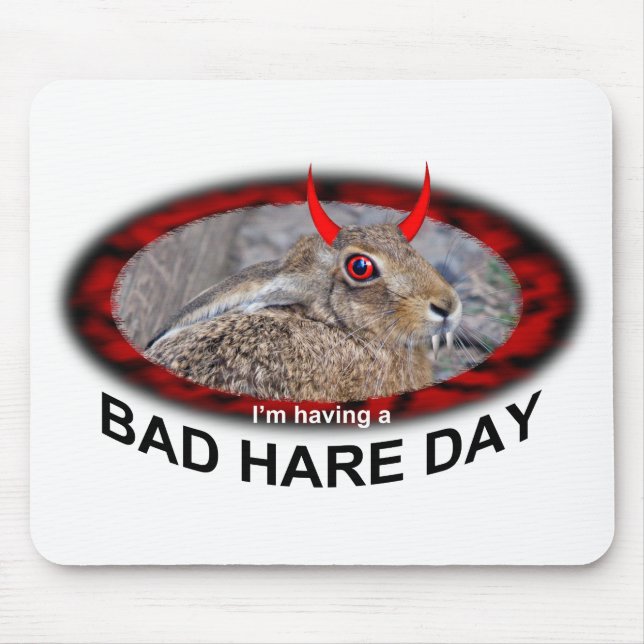 Bad Hare Day Mousemat Mousepad (Vorne)