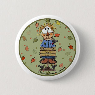 Bad Hay'r Day Scarecrow Button