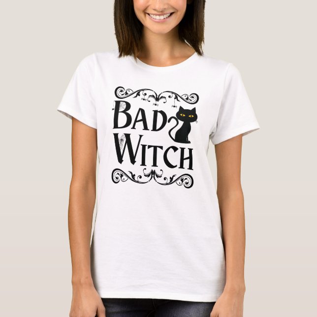 Bad Hexe Schwarze Katze Schwarz und Weiß Halloween T-Shirt (Vorderseite)
