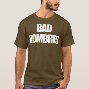 Bad Hombres Best Friends Halloween Bad Typs 402 T-Shirt