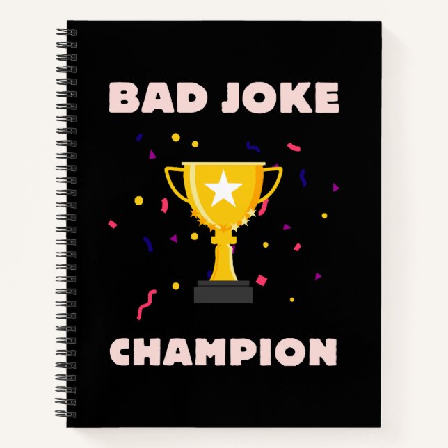 Bad Joke Champion Notizbuch (Vorderseite)