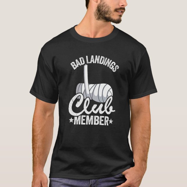 Bad Landing Club Mitglied gebrochen Hand Brunnen B T-Shirt (Vorderseite)