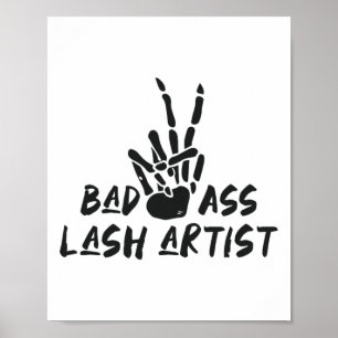 Bad Lash Artist Skelleton Hand Halloween Lash Arti Poster