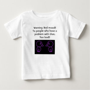 Bad Mood Baby Fine Jersey T - Shirt