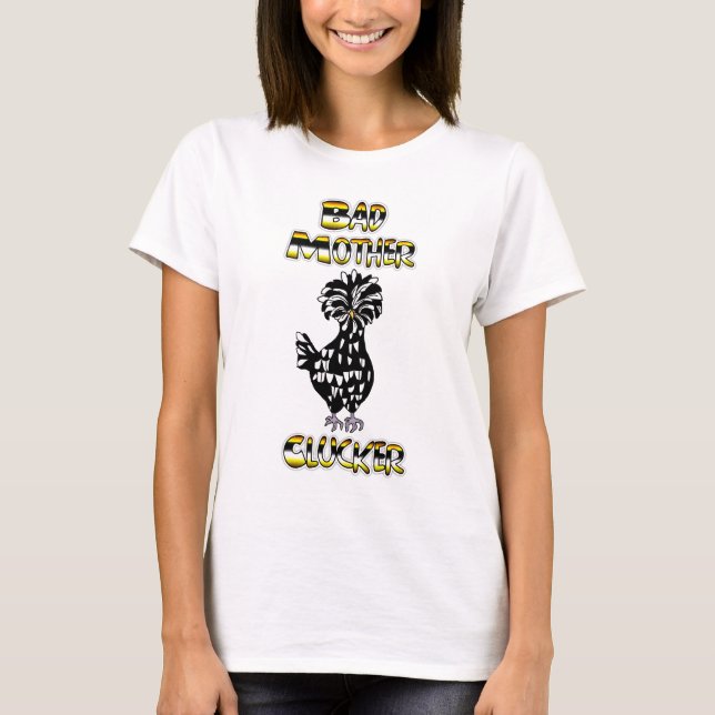 Bad Mother Clucker | Funny Chicken T-Shirt (Vorderseite)