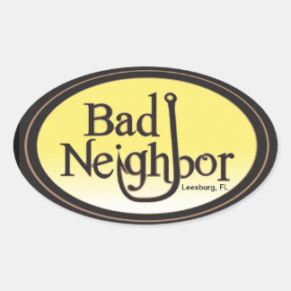 Bad Neighbor Oval Blk yel.oval Aufkleber