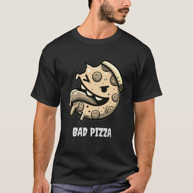 bad pizza funny food pepperoni italian T-Shirt (Vorderseite)