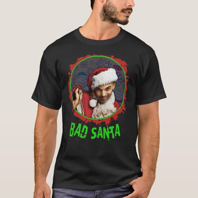 BAD Santa Classic T - Shirt (Vorderseite)