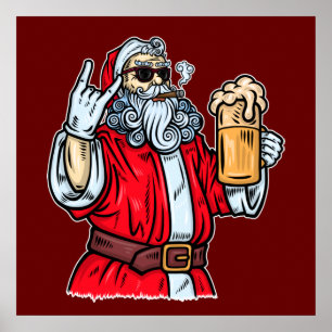 Bad Santa Claus, Rock, Bier und Zigar Poster