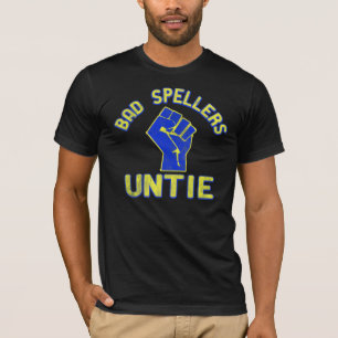 Bad Spellers vereint! T-Shirt