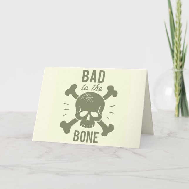 BAD TO BONE BIRTHDAY CARD DANKESKARTE (Vorderseite)