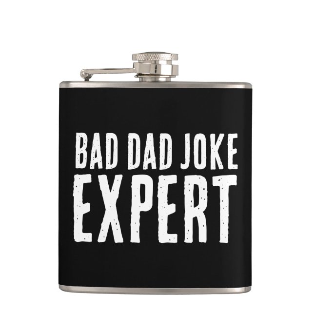 Bad Vater Joke Expert BOLD TYPOGRAPHIE Flachmann (Vorderseite)