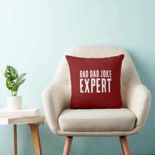 Bad Vater Joke Expert BOLD TYPOGRAPHIE Kissen