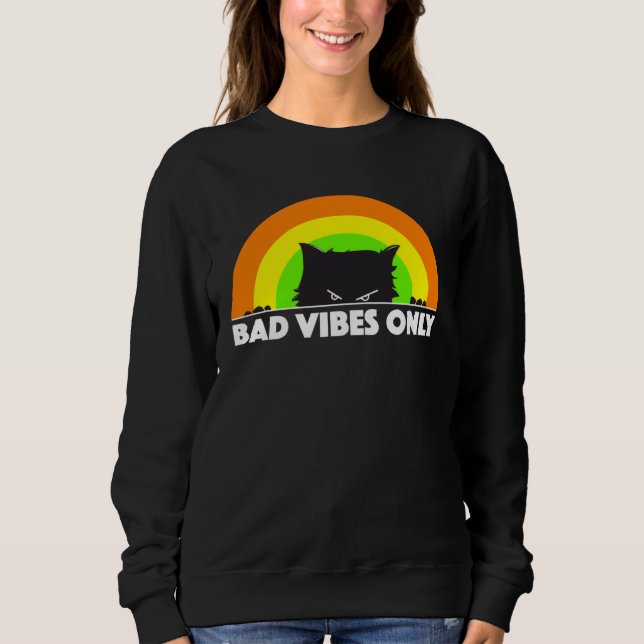Bad Vibes Only  angry black cat retro rainbow  men Sweatshirt (Vorderseite)
