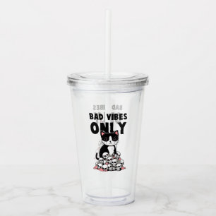 Bad Vibes only - Cat & Skulls Acryltrinkbecher