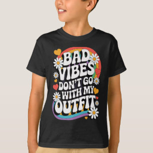 Bad Vibes passt nicht zu meinem Outfit Retro Groov T-Shirt
