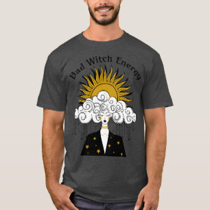 Bad Witch Energy Halloween Magie T-Shirt
