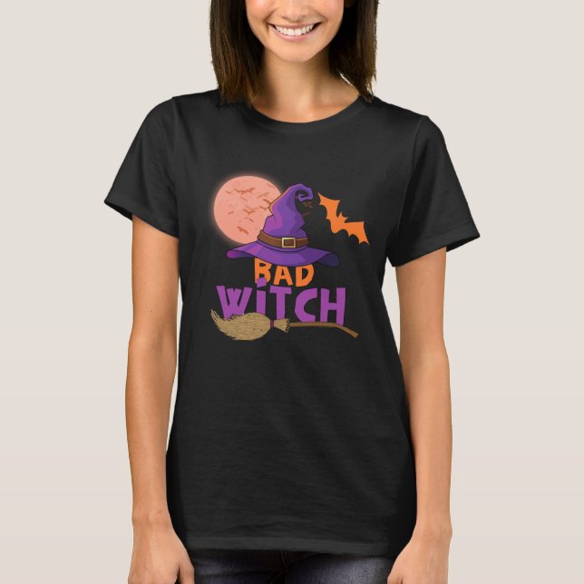 Bad Witch - for women halloween 2024 T-Shirt (Vorderseite)