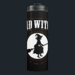 Bad Witch Funny Halloween Thermosbecher<br><div class="desc">Bad Witch Funny Halloween</div>