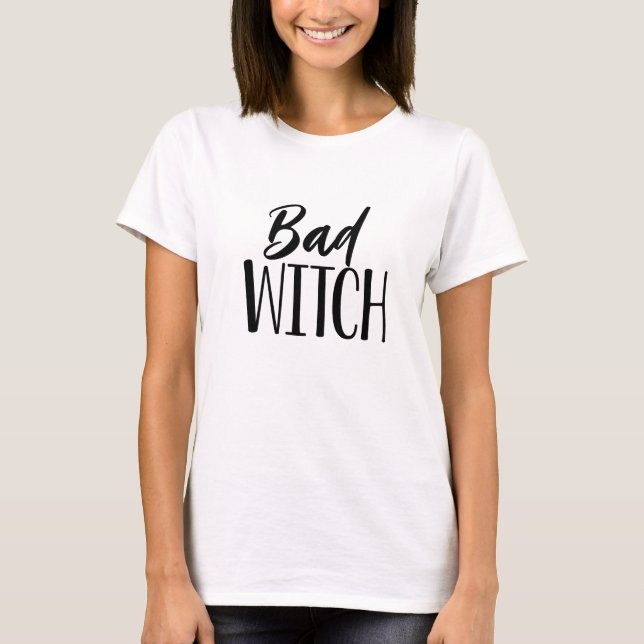 Bad Witch Halloween Witchy Vibes T-Shirt (Vorderseite)