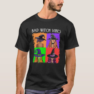 Bad Witch Vibes Halloween Basic Hexe Lover Funny T-Shirt