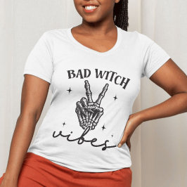 Bad Witch Vibes - Skeleton Hand Hexy Halloween T-Shirt