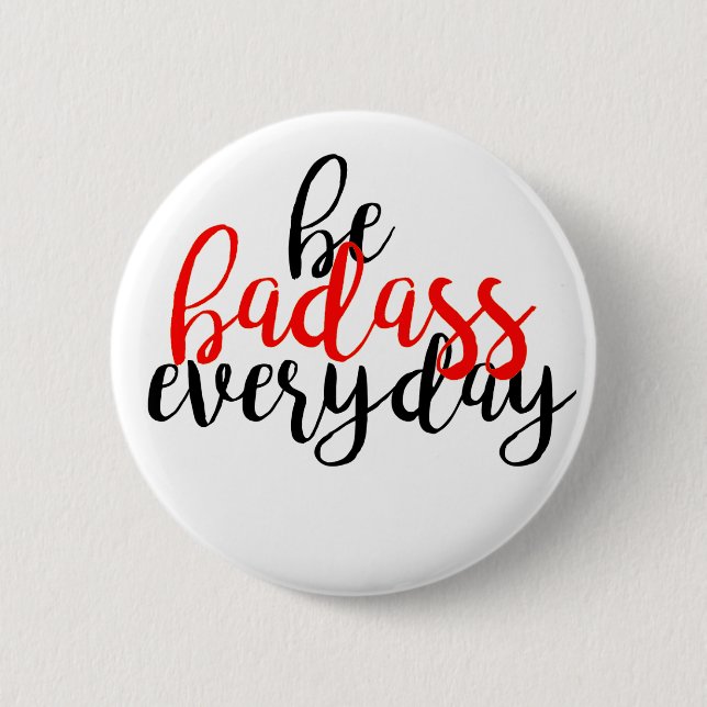 Badass-Abzeichen Button (Vorderseite)