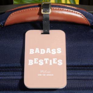 Badass Besties Funny Bridesmaid Gefallen Foto Gesc Gepäckanhänger