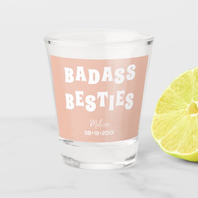 Badass Besties Funny Bridesmaid Gefallen Foto Gesc Schnapsglas (Vorderseite)