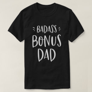 Badass Bonus Vater Stepdad Geschenk für Stepfather T-Shirt