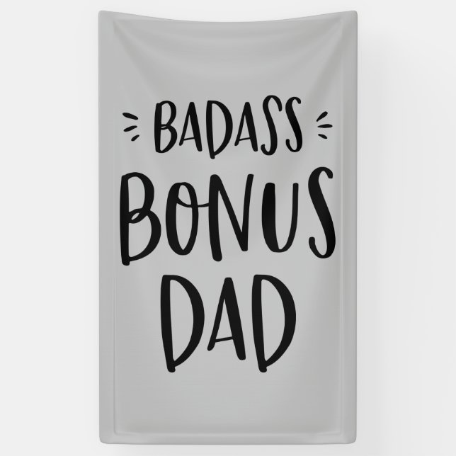 Badass Bonus Vater Stepfather Geschenk für den Vat Banner (Vertikal)