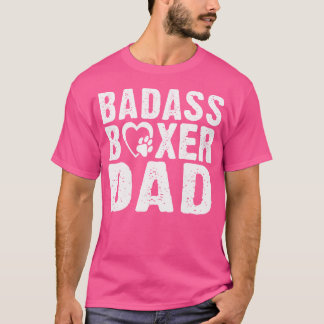Badass Boxer Vater Boxer Dog Vater T-Shirt