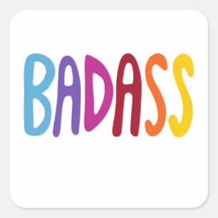 BADASS Bunte Lustige Lettering Quadratischer Aufkleber