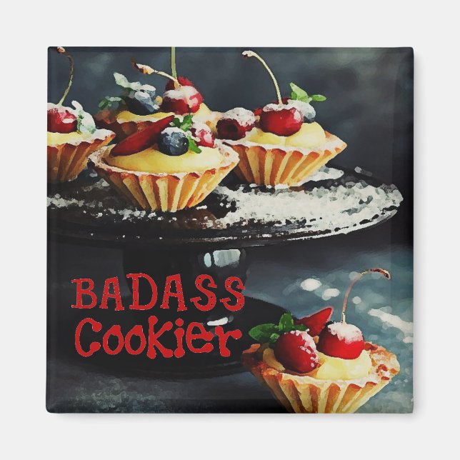 BADASS COOKIER Funny Geschenke Zitat MAGNET (Vorne)