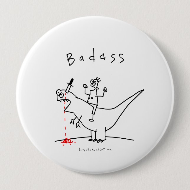 Badass Dinosaurier-Typ Button (Vorderseite)