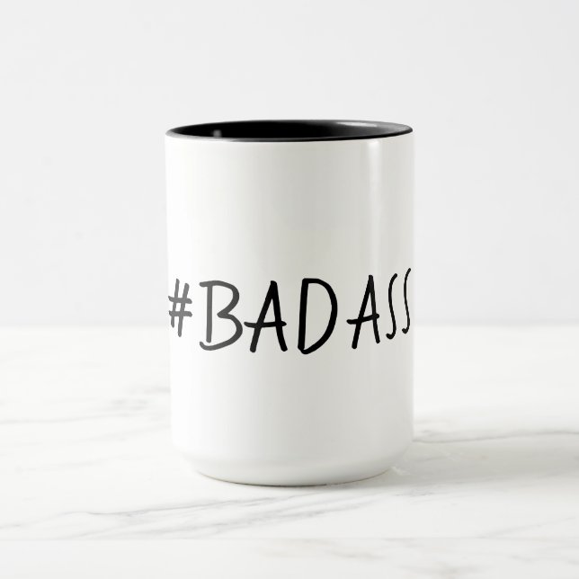 BADASS LUSTIGES MUG_# BADASS TASSE (Zentrum)