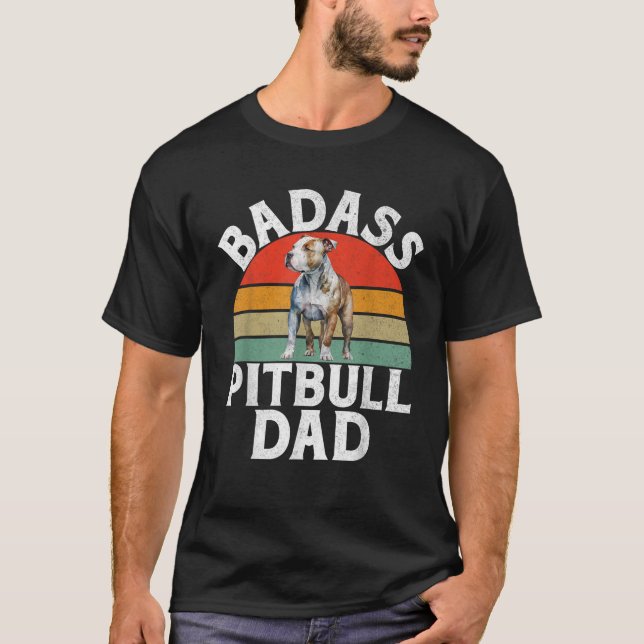 Badass Pitbull Dad Pitbull  T-Shirt (Vorderseite)